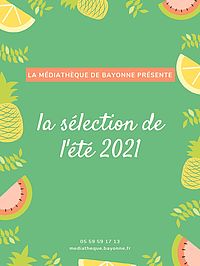 La sélection de l'été !